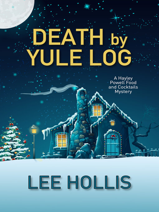 Title details for Death by Yule Log by Lee Hollis - Available